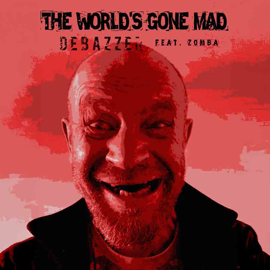 World's Gone Mad