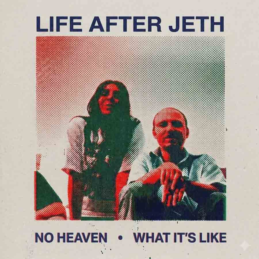 Life after Jeth