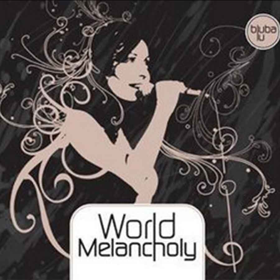 World Melancholy