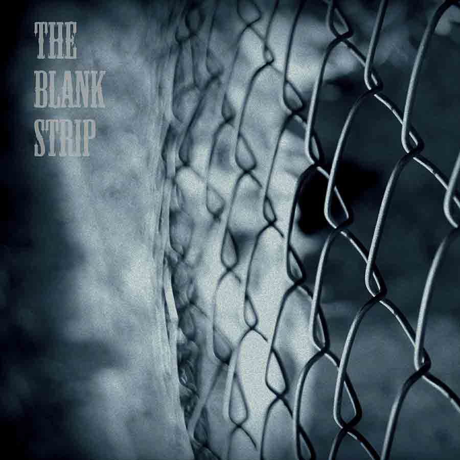 The Blank Strip EP